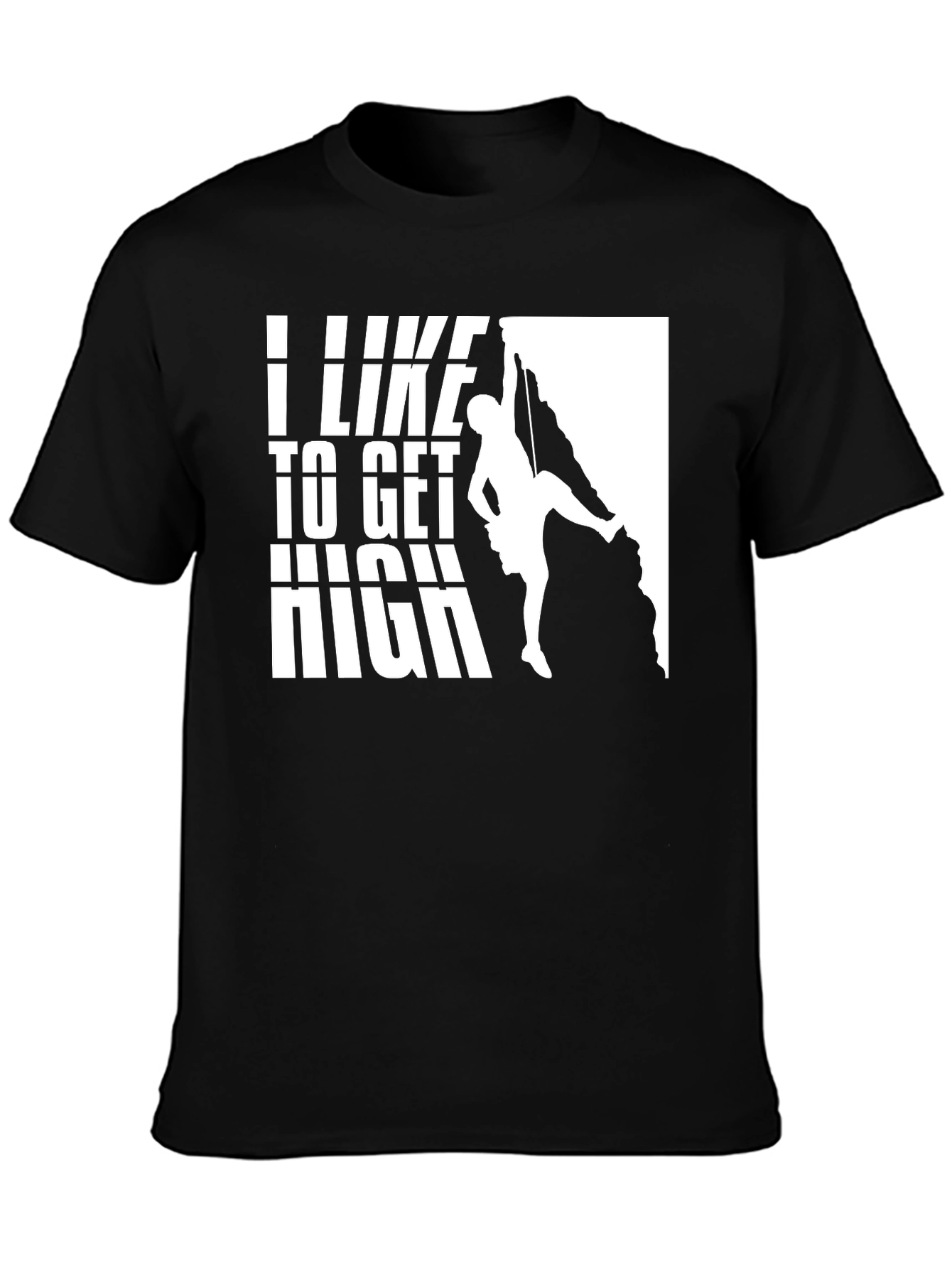 I Like To Get High Climbing Graphic T-Shirt