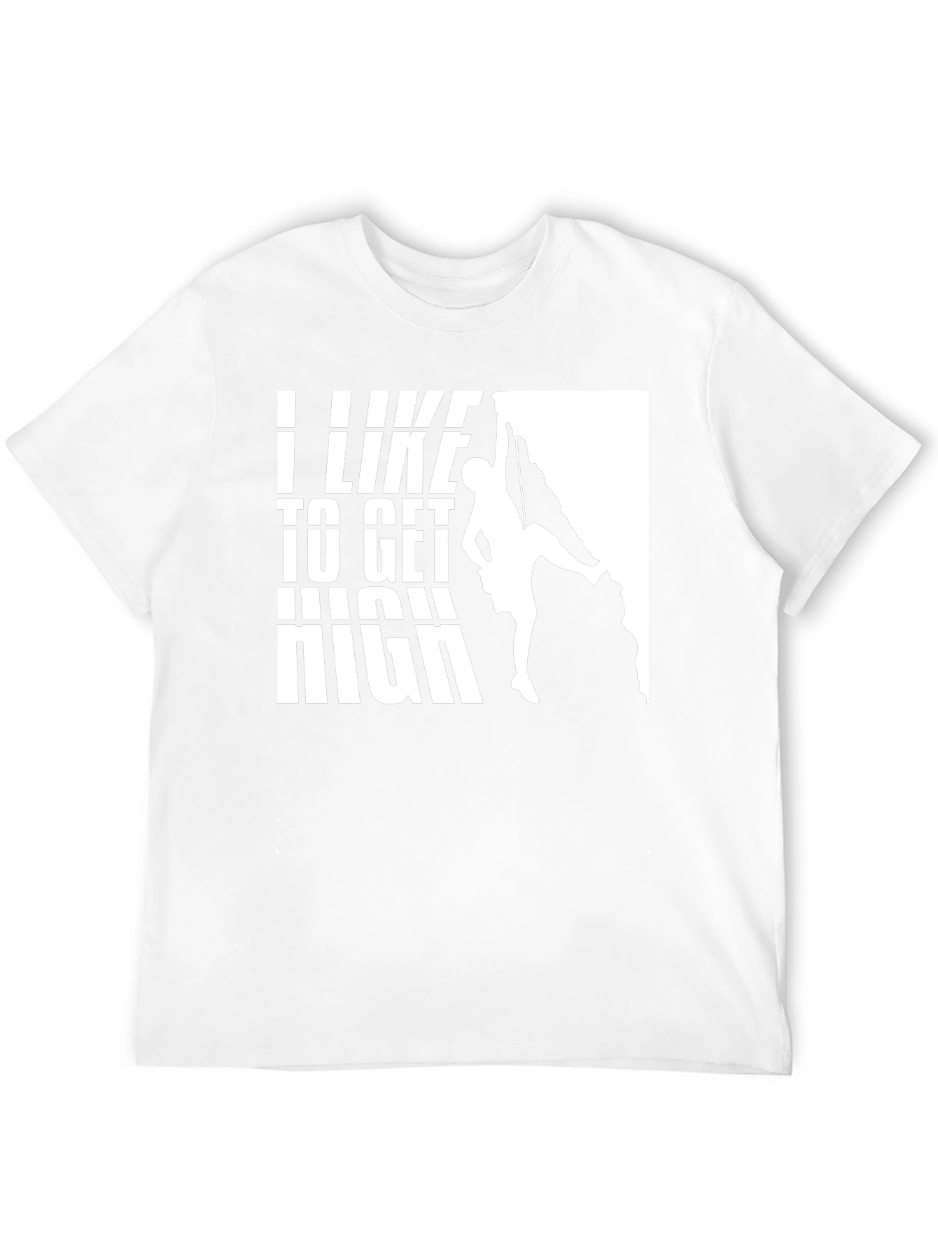 I Like To Get High Climbing Graphic T-Shirt