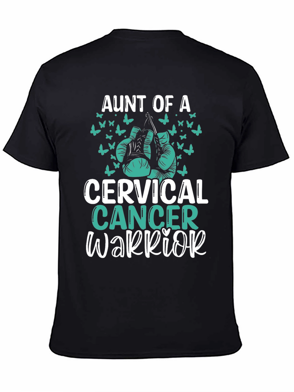 Aunt Of A Cervical Cancer Warrior T-Shirt
