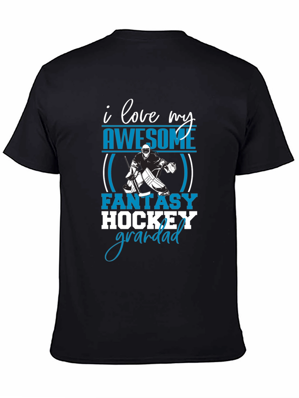 I Love My Awesome Fantasy Hockey Grandad T-Shirt