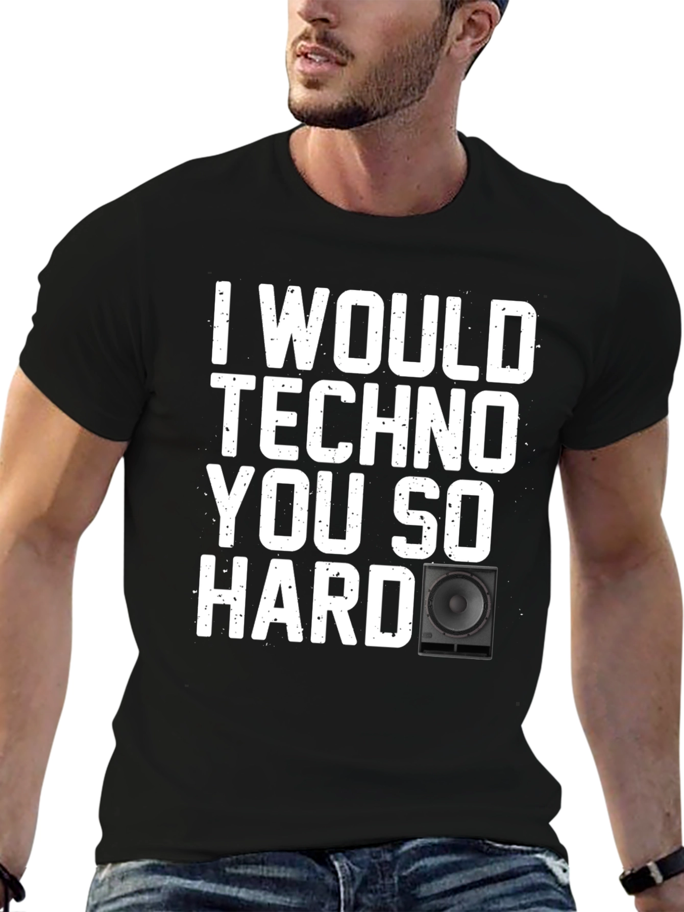 Techno You So Hard Graphic Tee - Music Lover T-Shirt