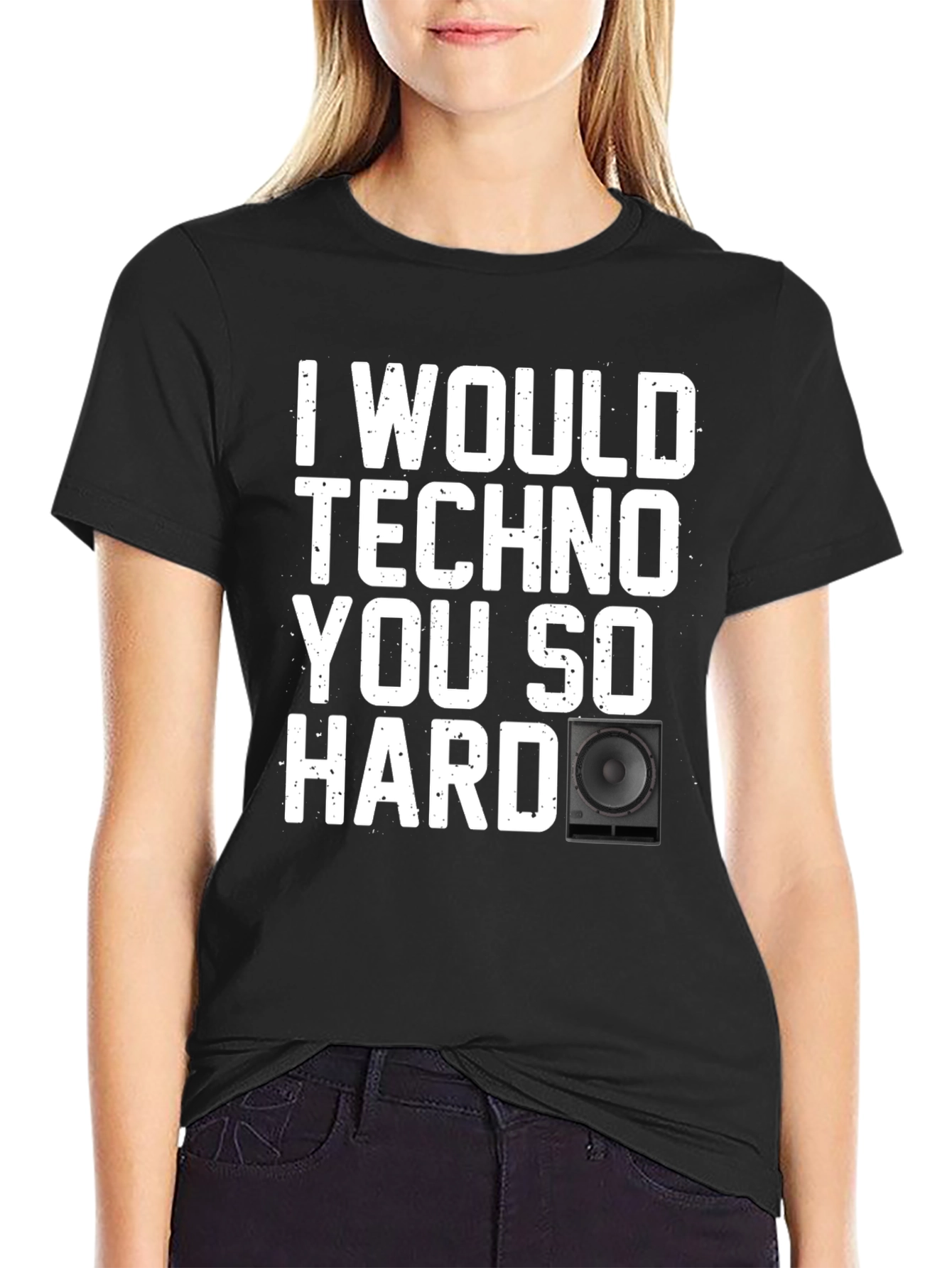 Techno You So Hard Graphic Tee - Music Lover T-Shirt