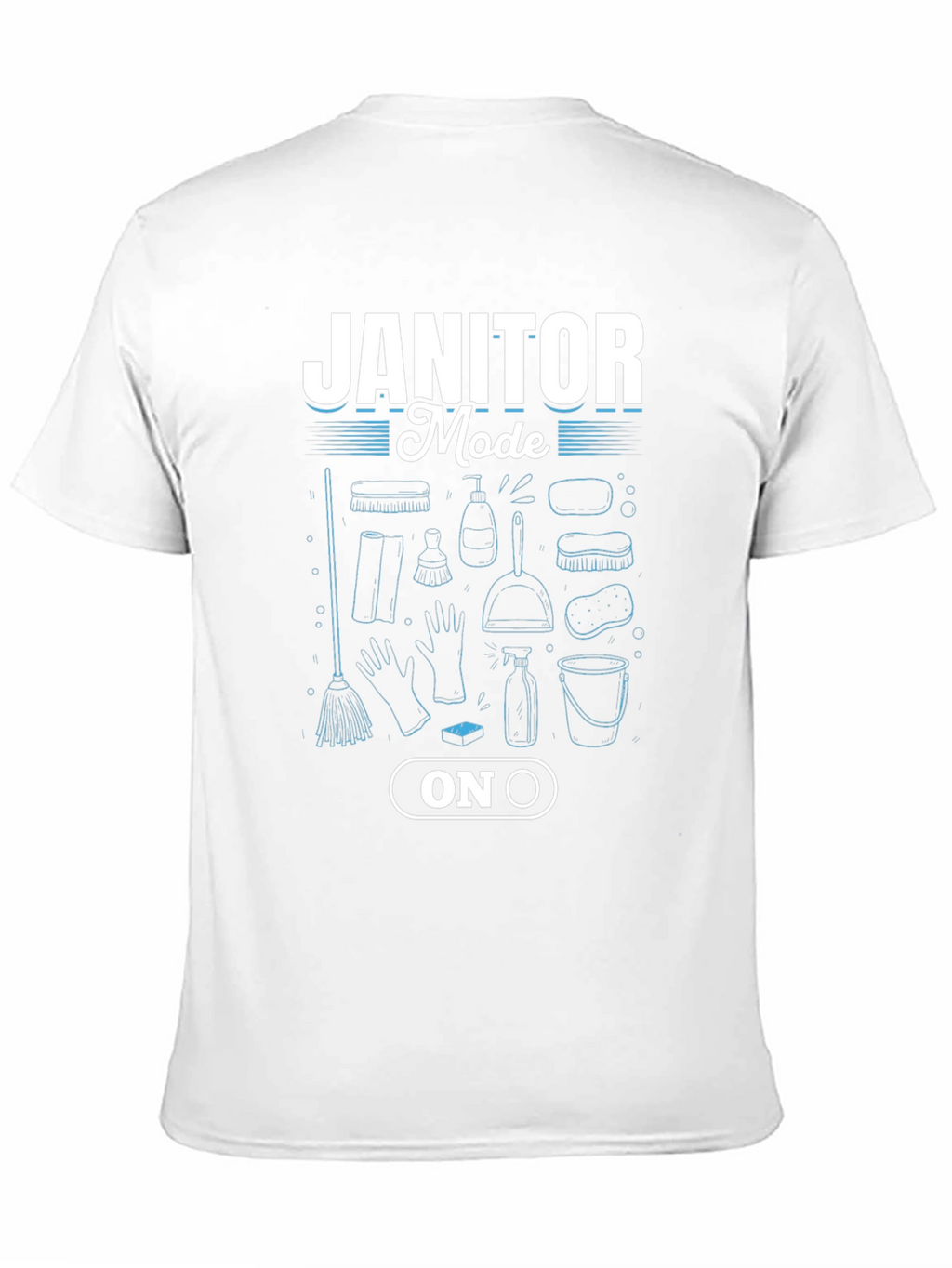 Janitor Mode On Black T-Shirt