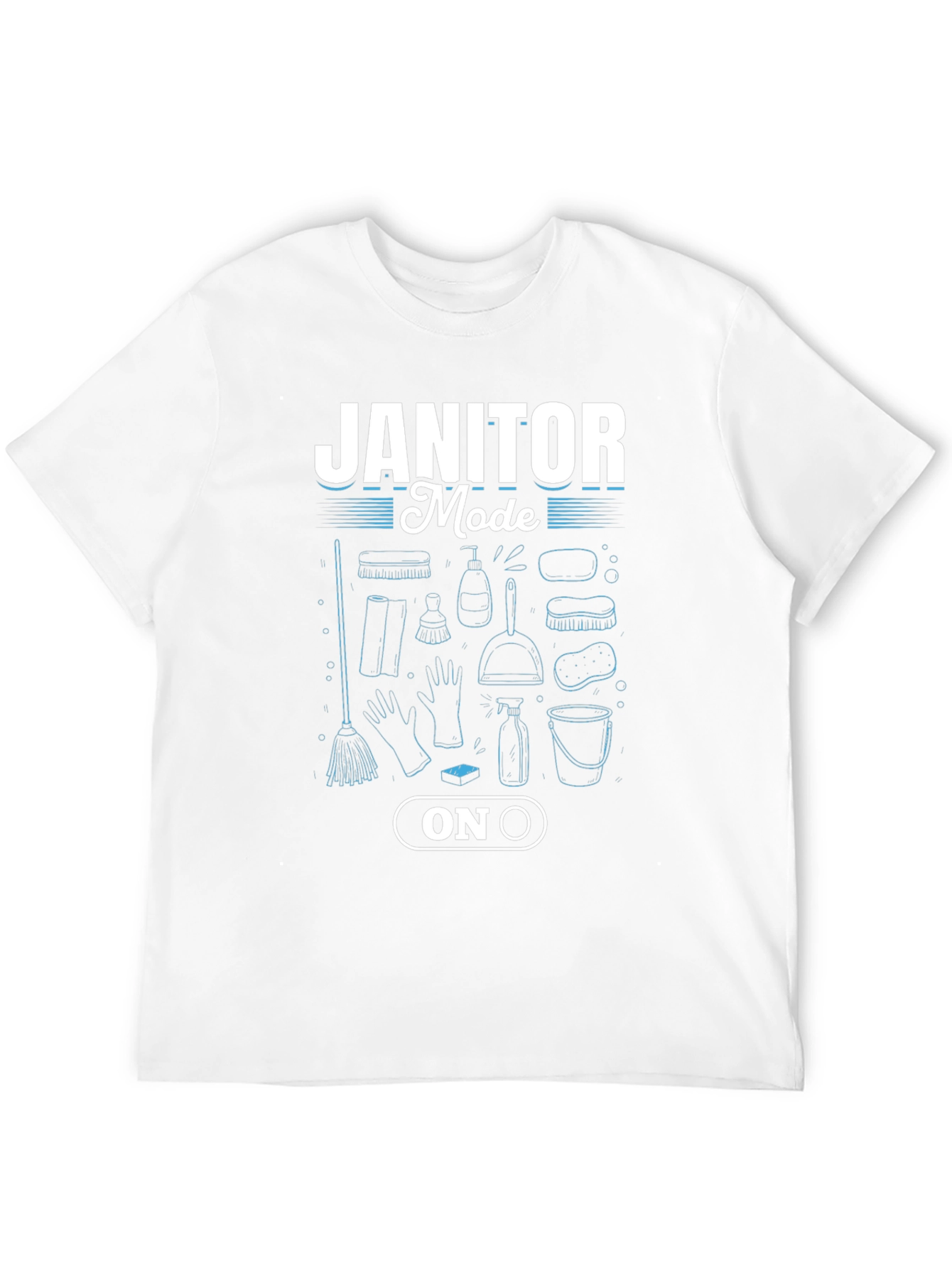 Janitor Mode On Black T-Shirt