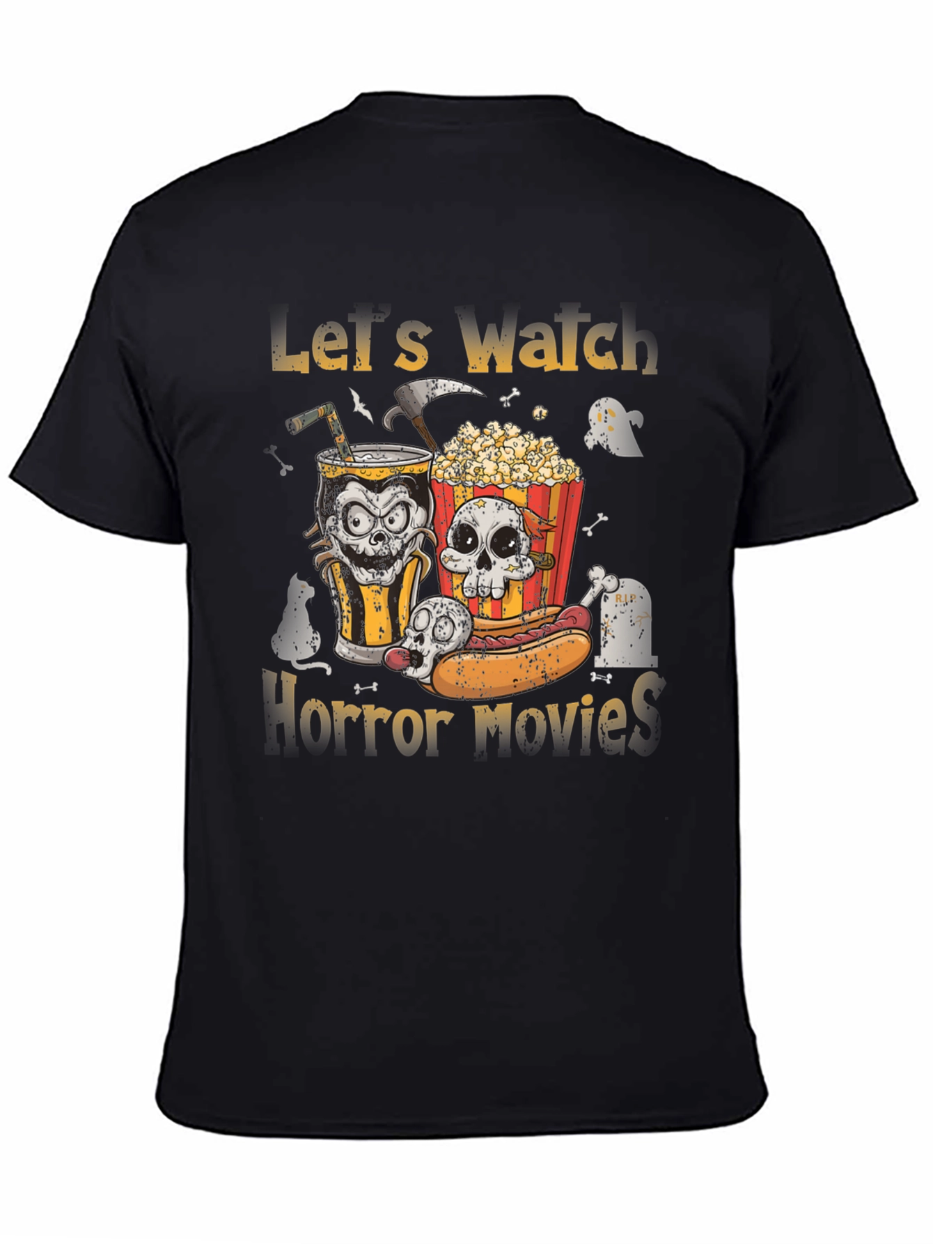 Lets Watch Horror Movies T-Shirt
