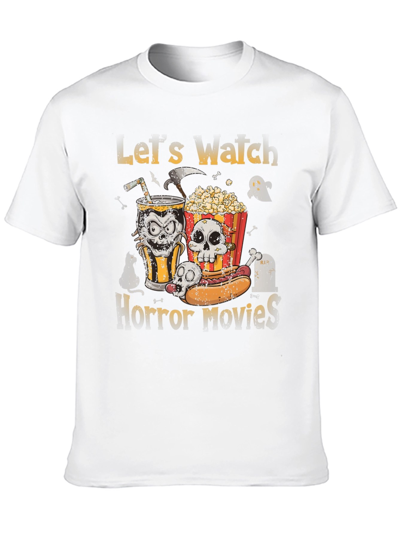 Lets Watch Horror Movies T-Shirt