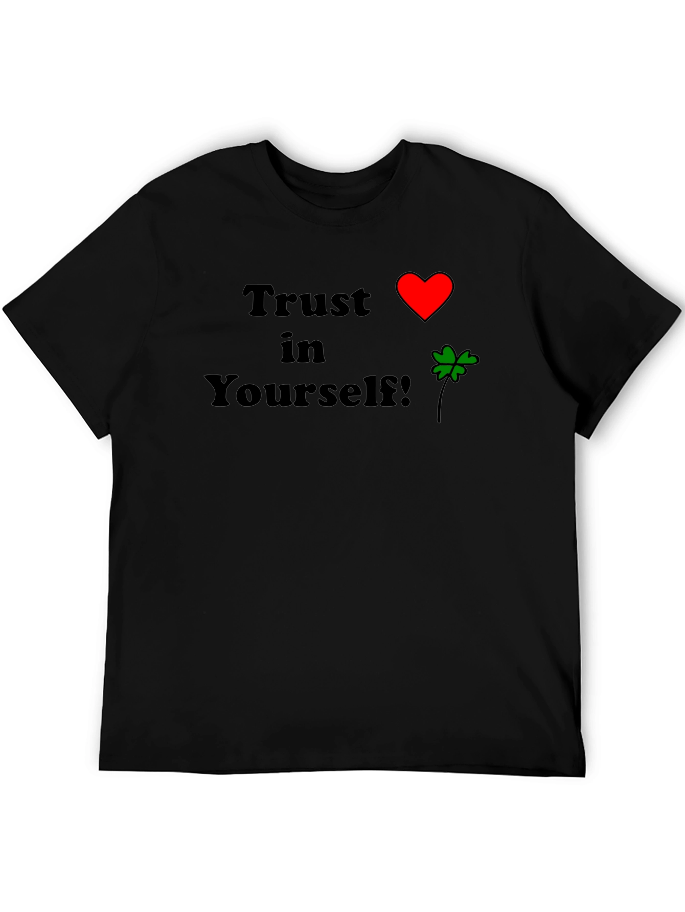 Trust Yourself T-Shirt - Heart & Clover Design