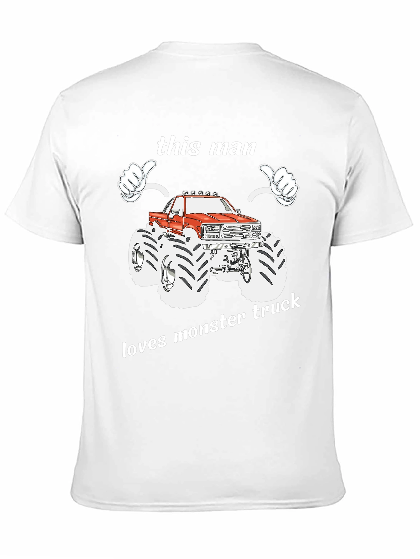 This Man Loves Monster Truck Graphic T-Shirt