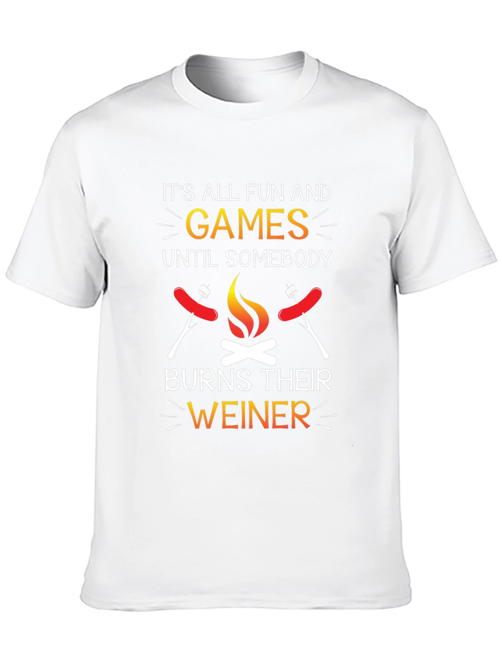 Funny Burns Their Weiner Graphic T-Shirt