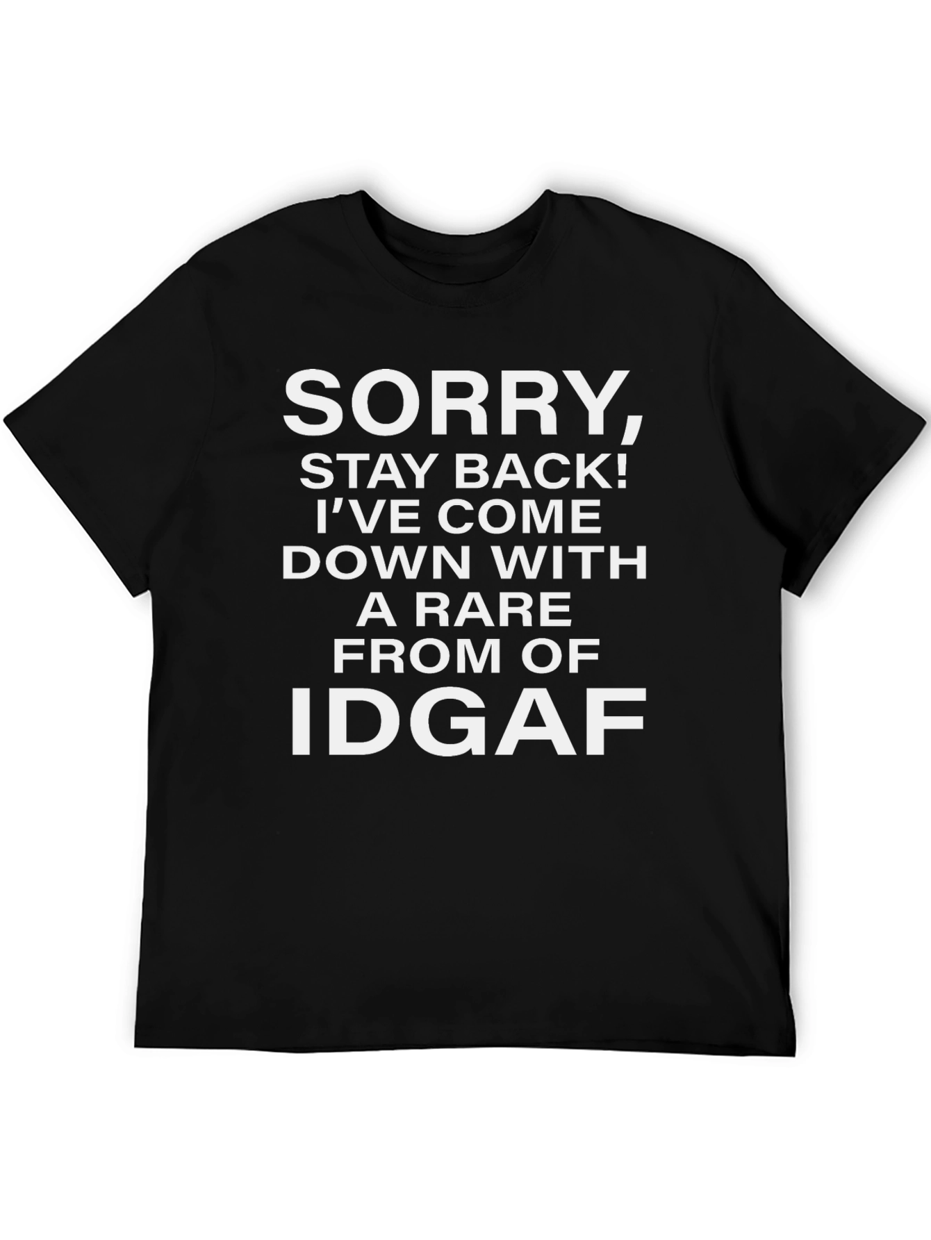 Funny IDGAF T-Shirt - Statement Tee