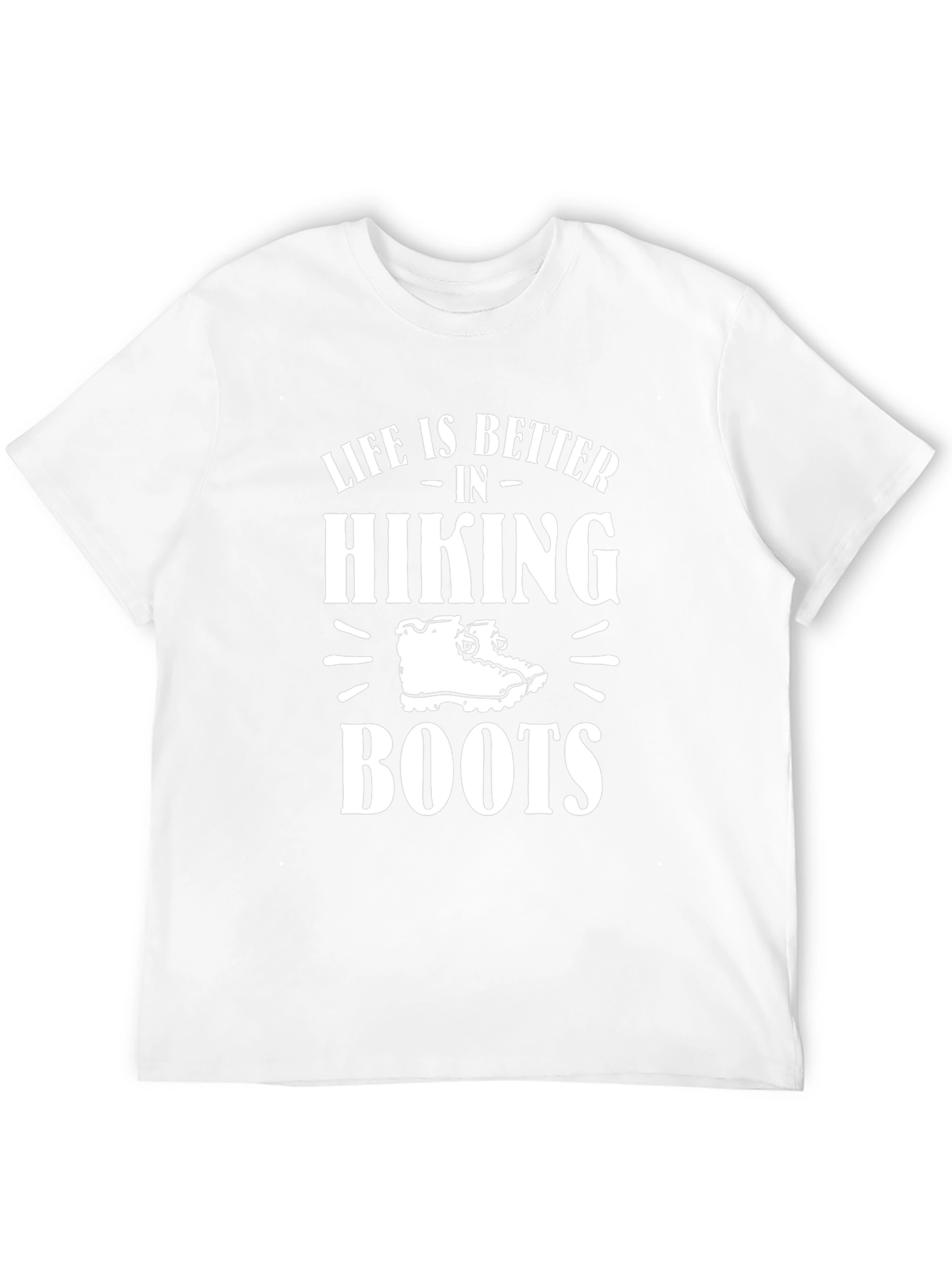 Hiking Boots T-Shirt - Life is Better Outdoors
