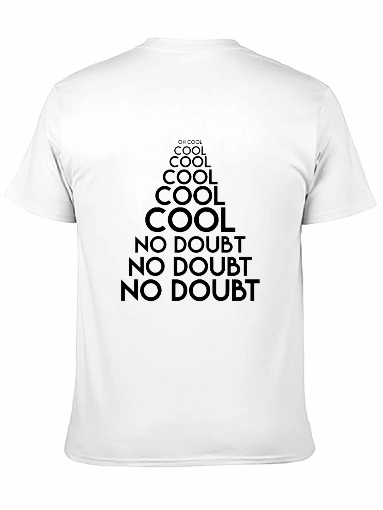 Cool No Doubt Tee | Graphic Print T-Shirt