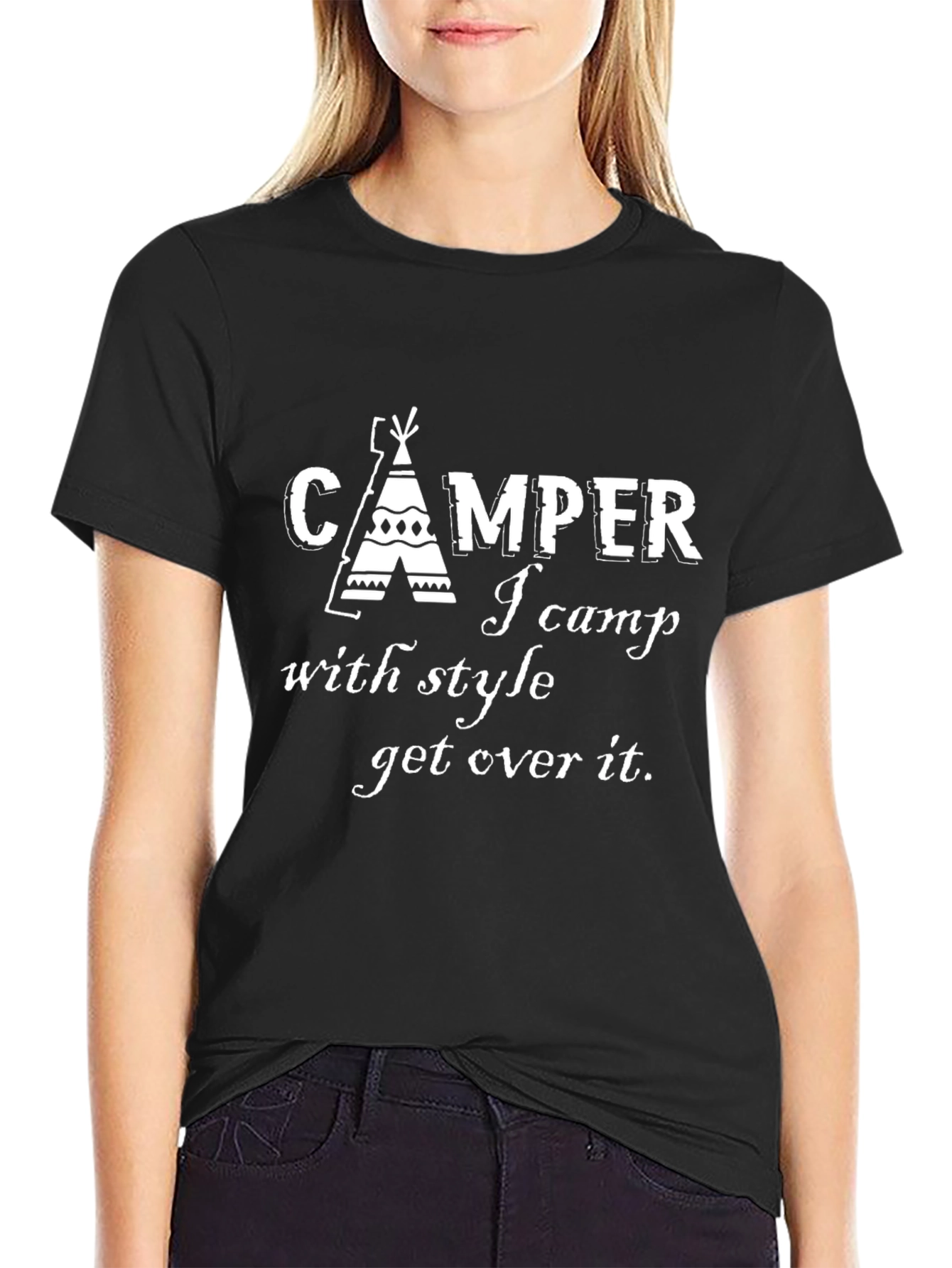 Camper I Camp With Style Get Over It Black T-Shirt