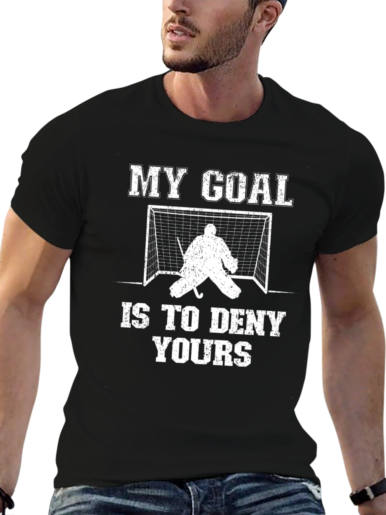 Hockey Goalie T-Shirt: My Goal Is To Deny Yours