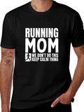 Running Mom T-Shirt - Funny Graphic Tee