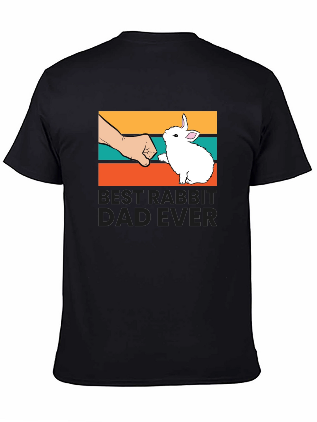 Best Rabbit Dad Ever Graphic Tee