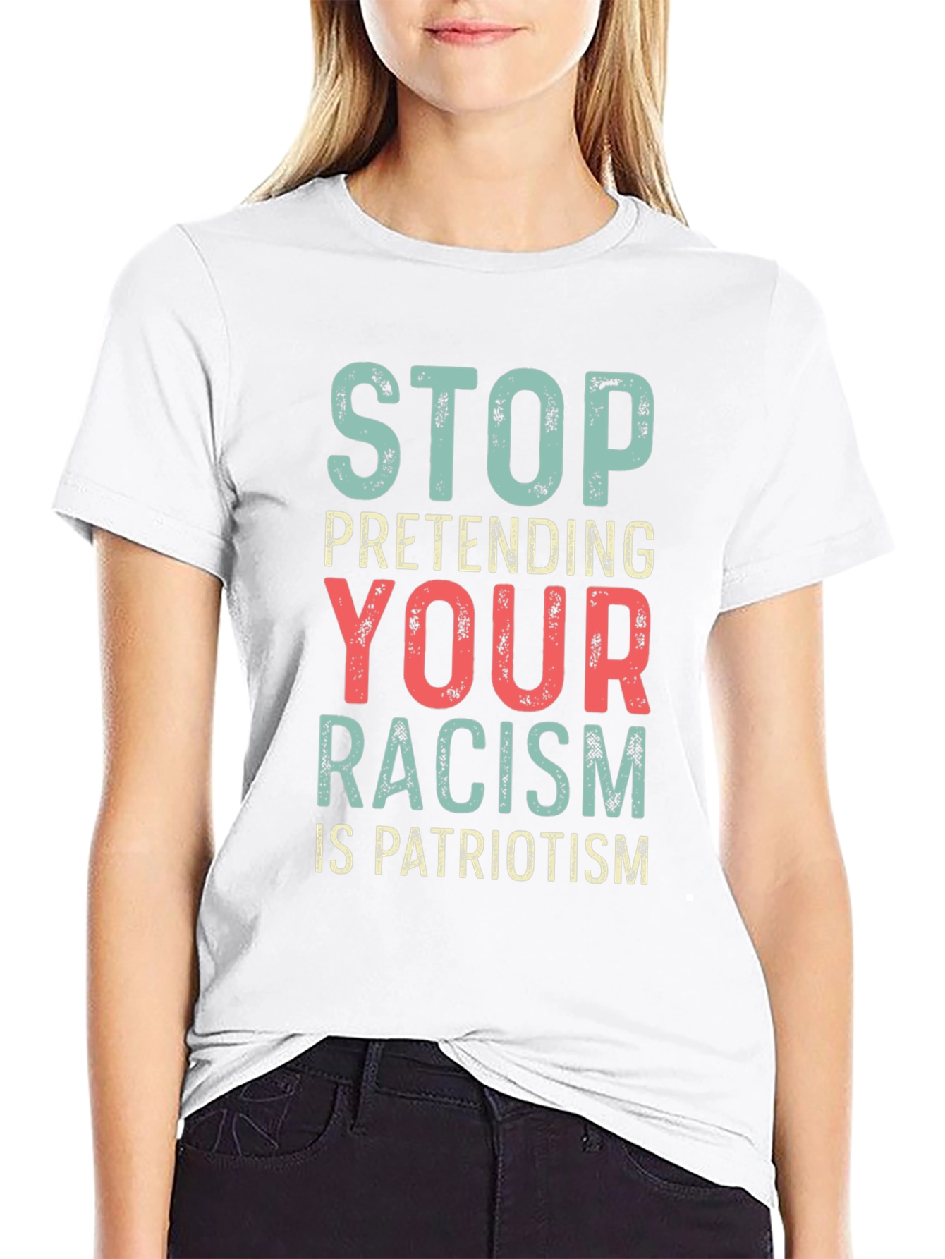 Stop Pretending Your Racism Is Patriotism T-Shirt