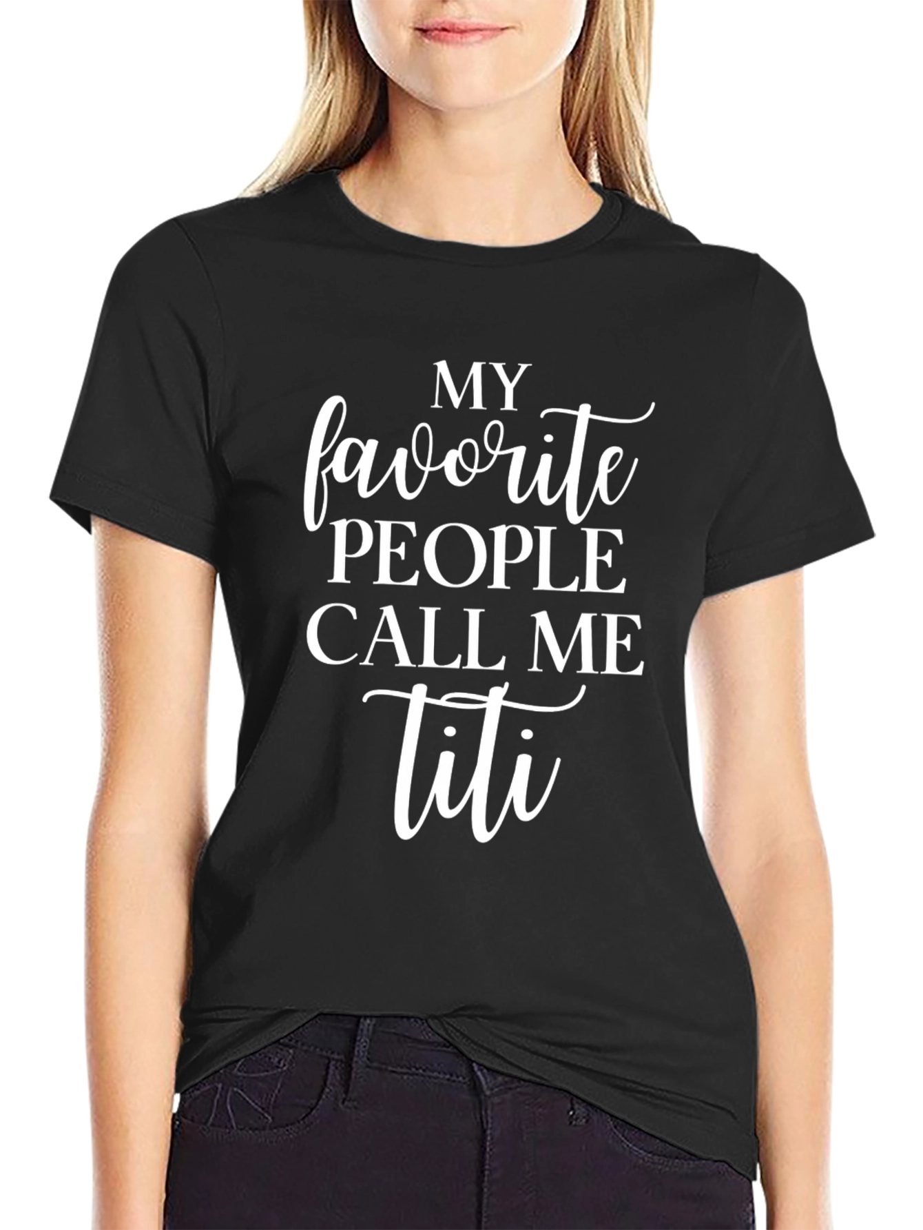 My Favorite People Call Me Titi T-Shirt