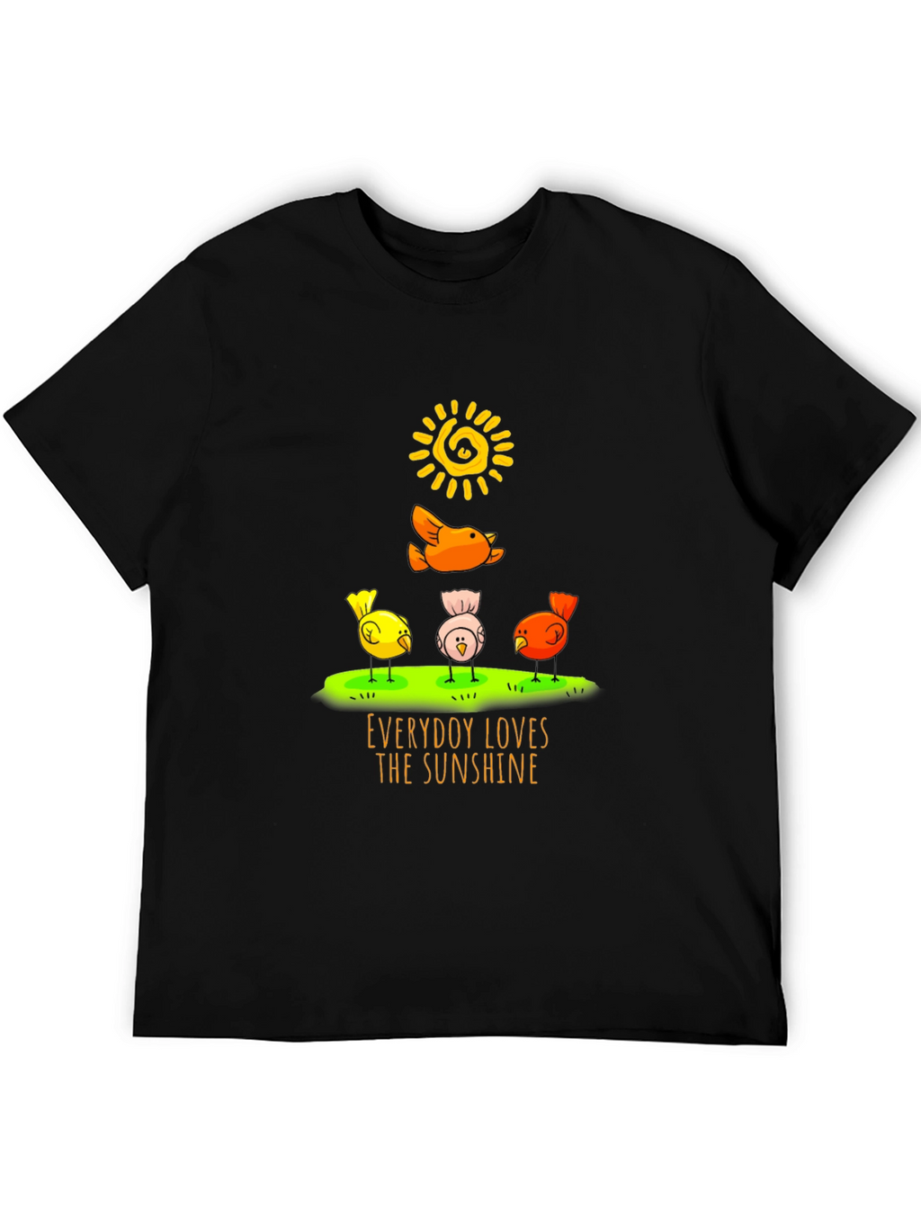 Everybody Loves the Sunshine T-Shirt - Cute Bird Design