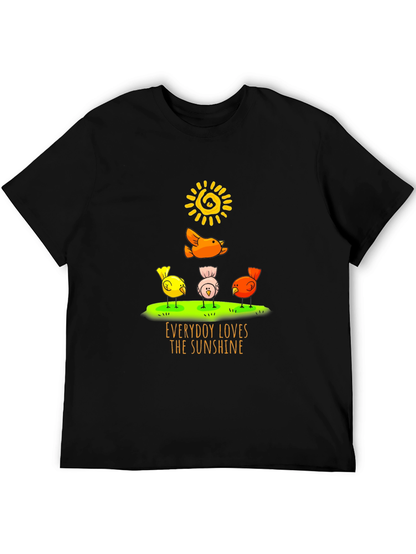 Everybody Loves the Sunshine T-Shirt - Cute Bird Design