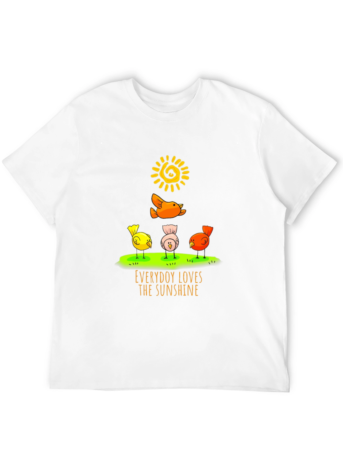 Everybody Loves the Sunshine T-Shirt - Cute Bird Design
