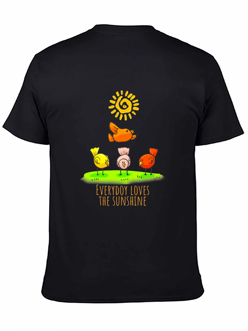 Everybody Loves the Sunshine T-Shirt - Cute Bird Design