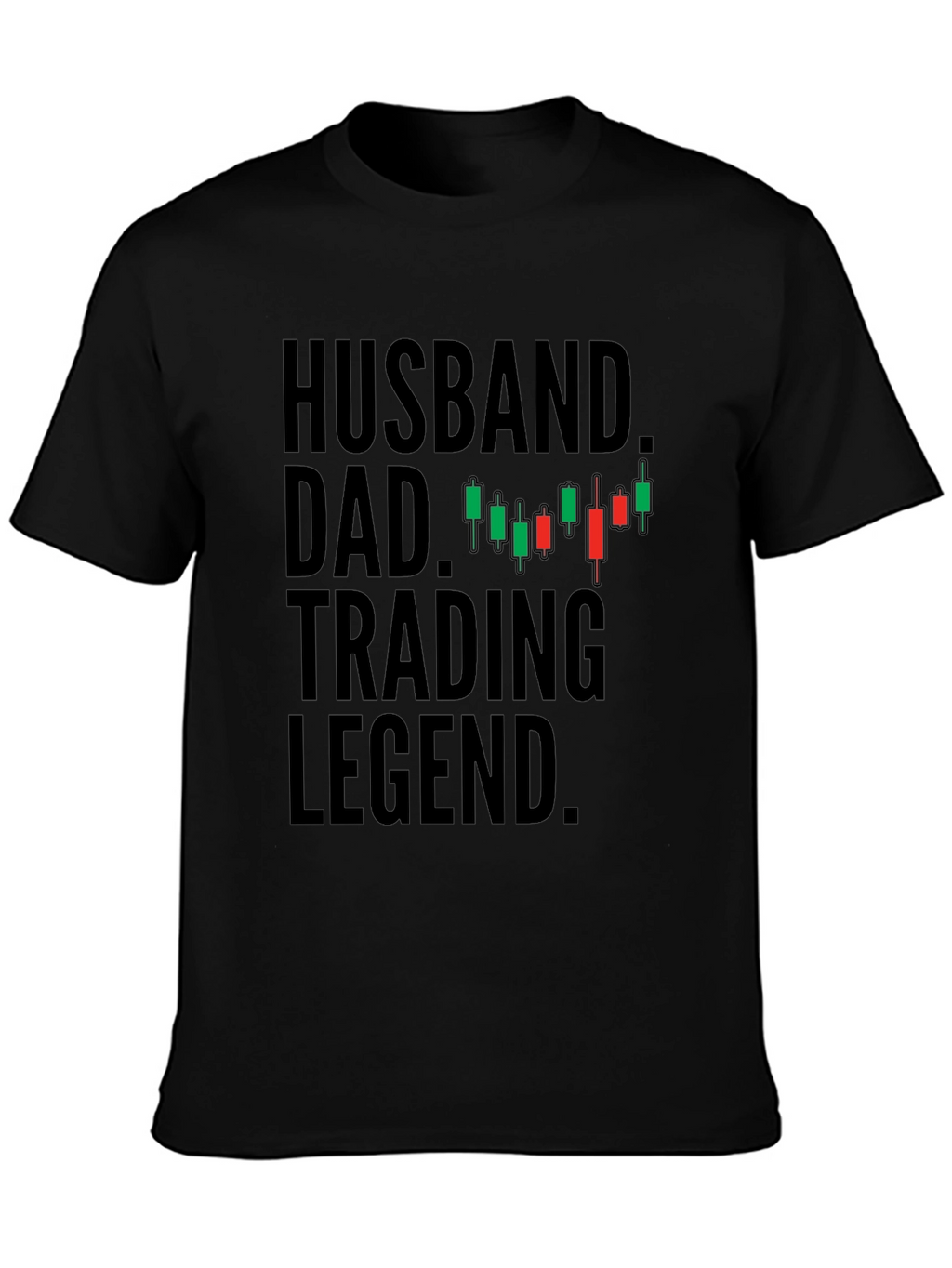 Husband Dad Trading Legend T-Shirt