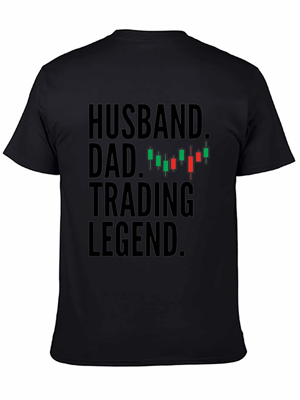 Husband Dad Trading Legend T-Shirt