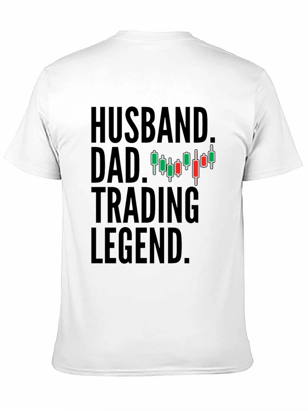 Husband Dad Trading Legend T-Shirt