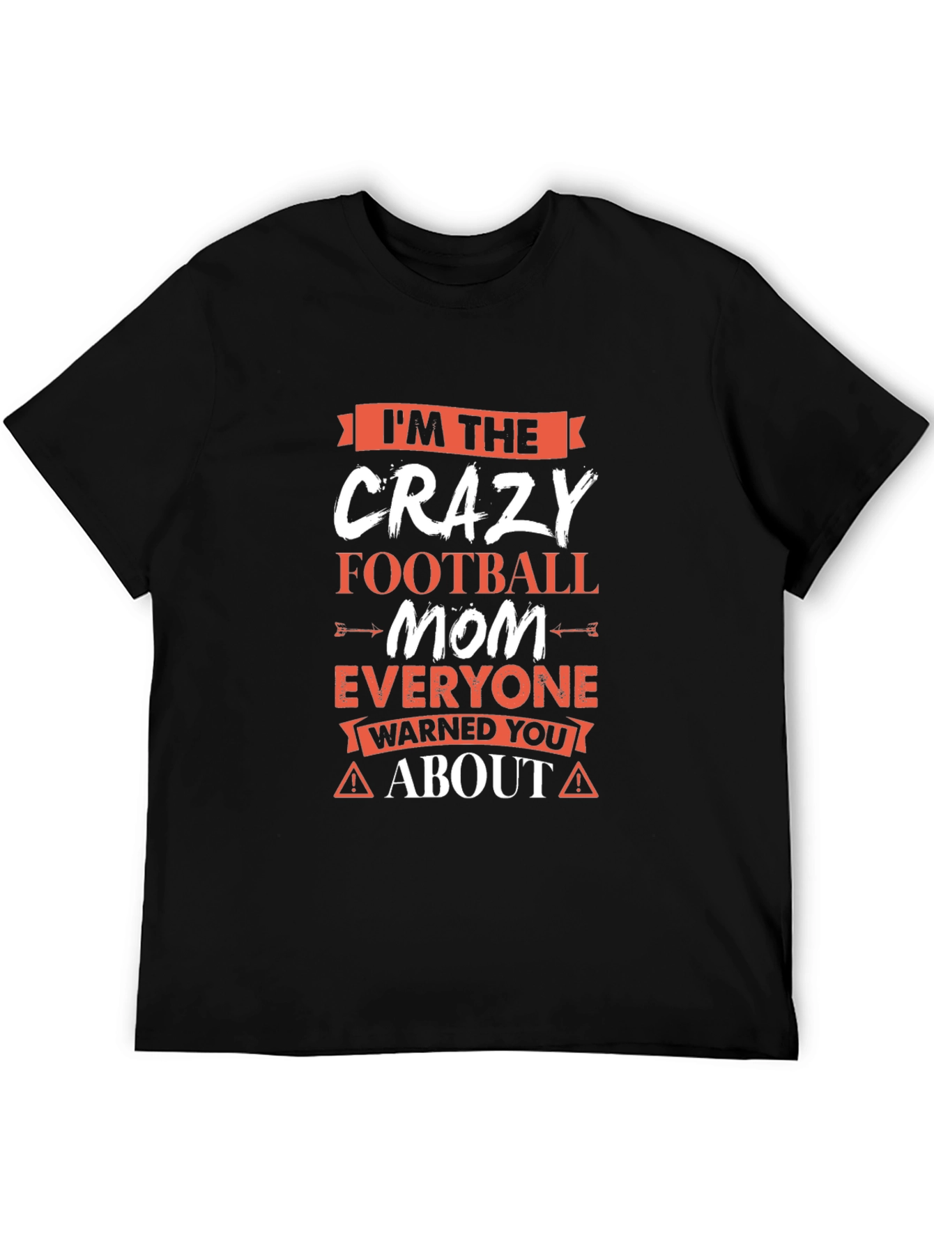 Crazy Football Mom T-Shirt