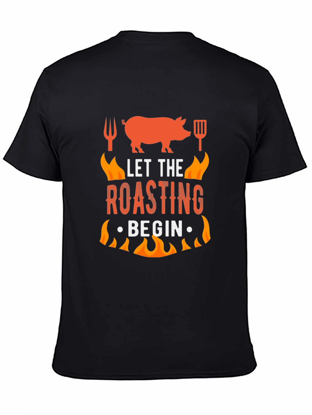 Let the Roasting Begin Pig BBQ T-Shirt