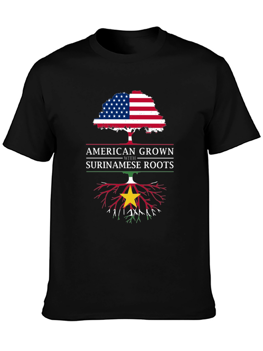 American Grown with Surinamese Roots T-Shirt