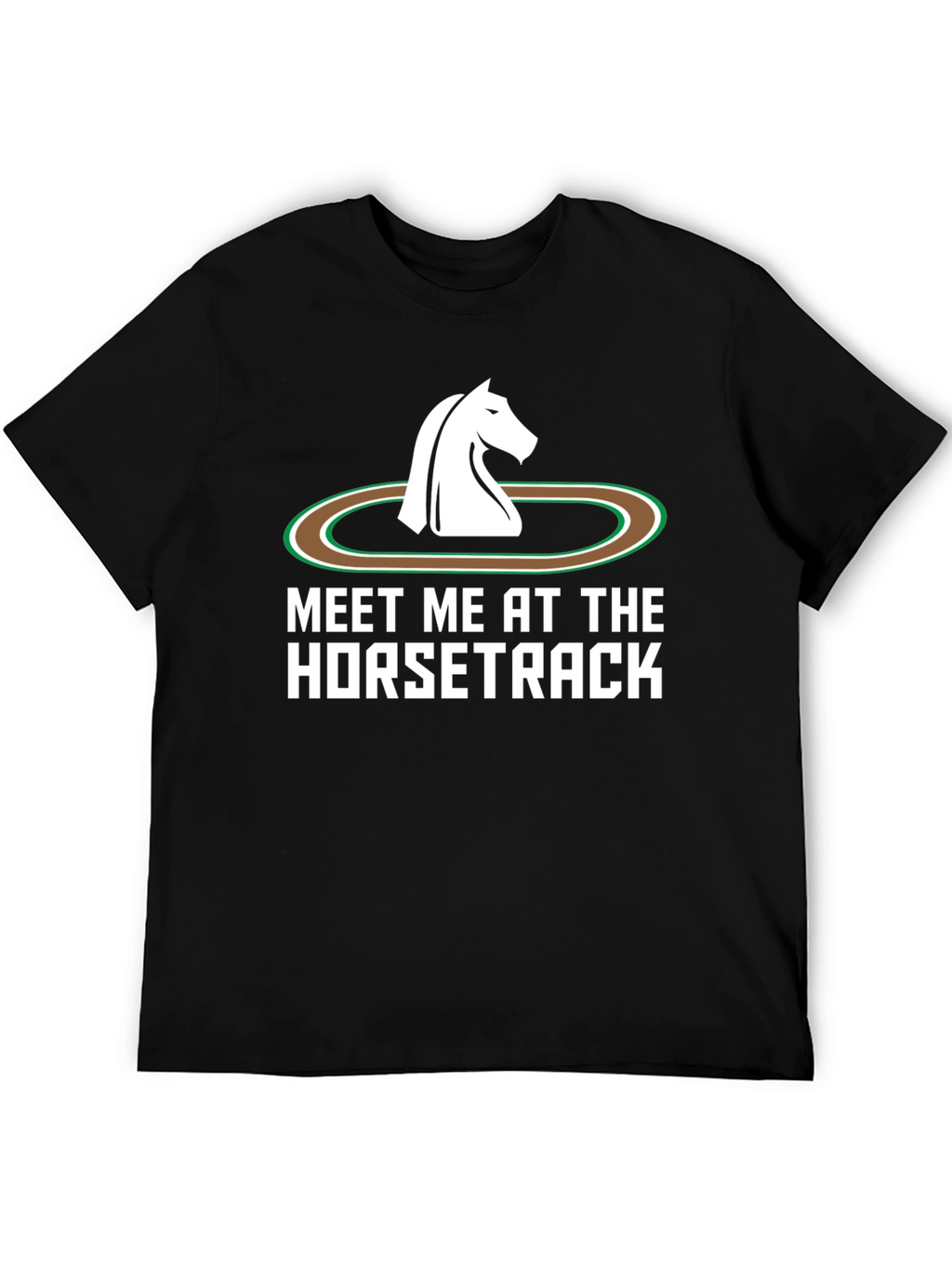 Meet Me at the Horsetrack Black T-Shirt