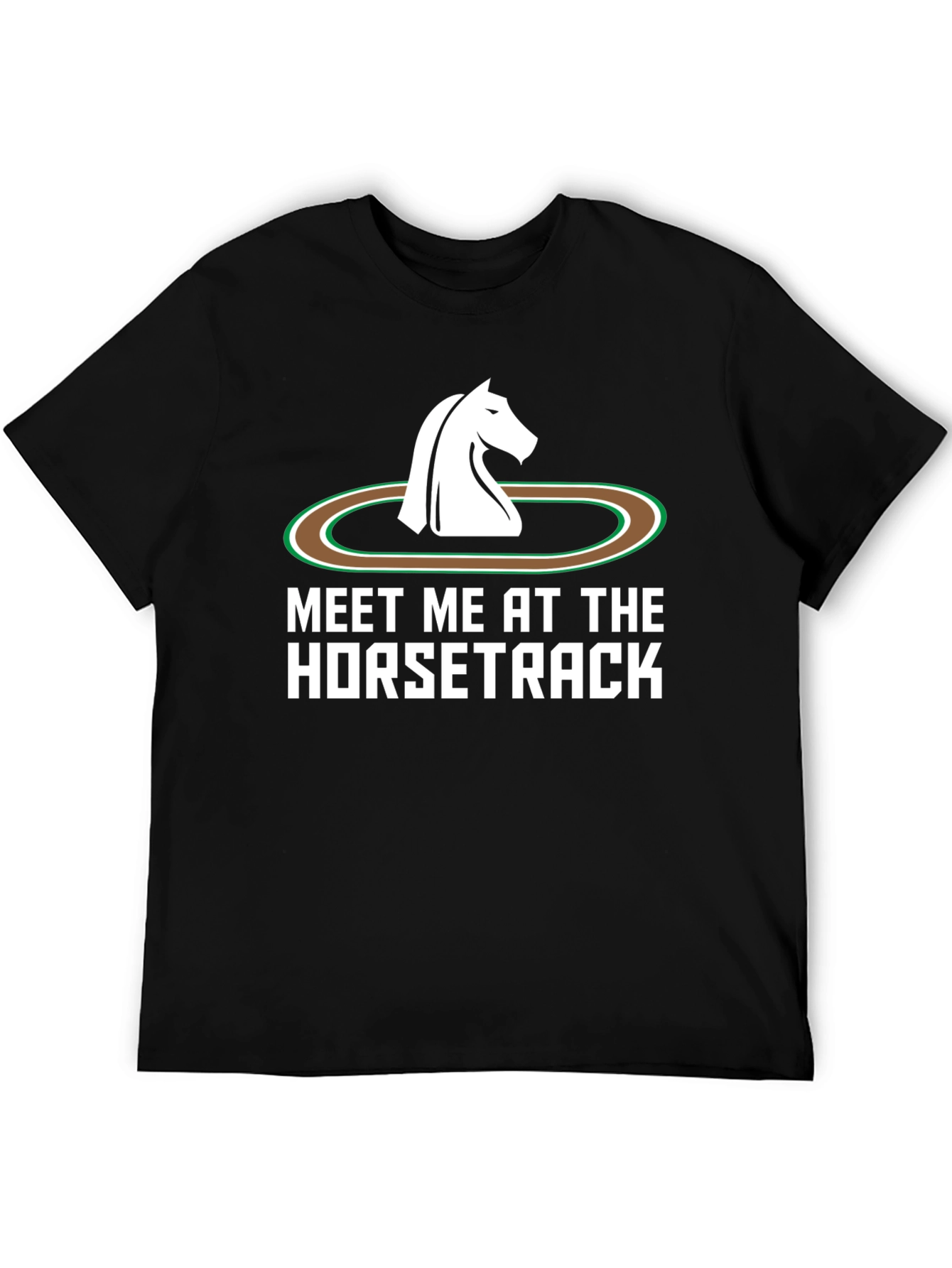 Meet Me at the Horsetrack Black T-Shirt