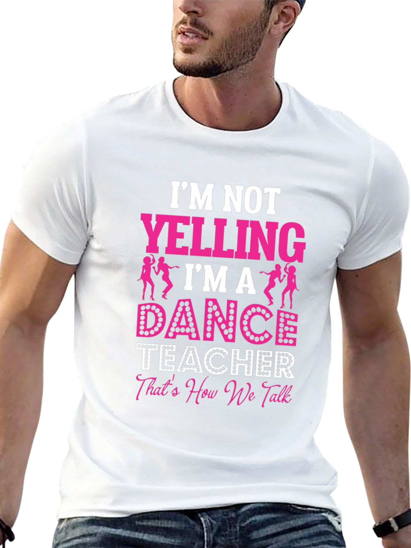 Dance Teacher Graphic T-Shirt - Im Not Yelling