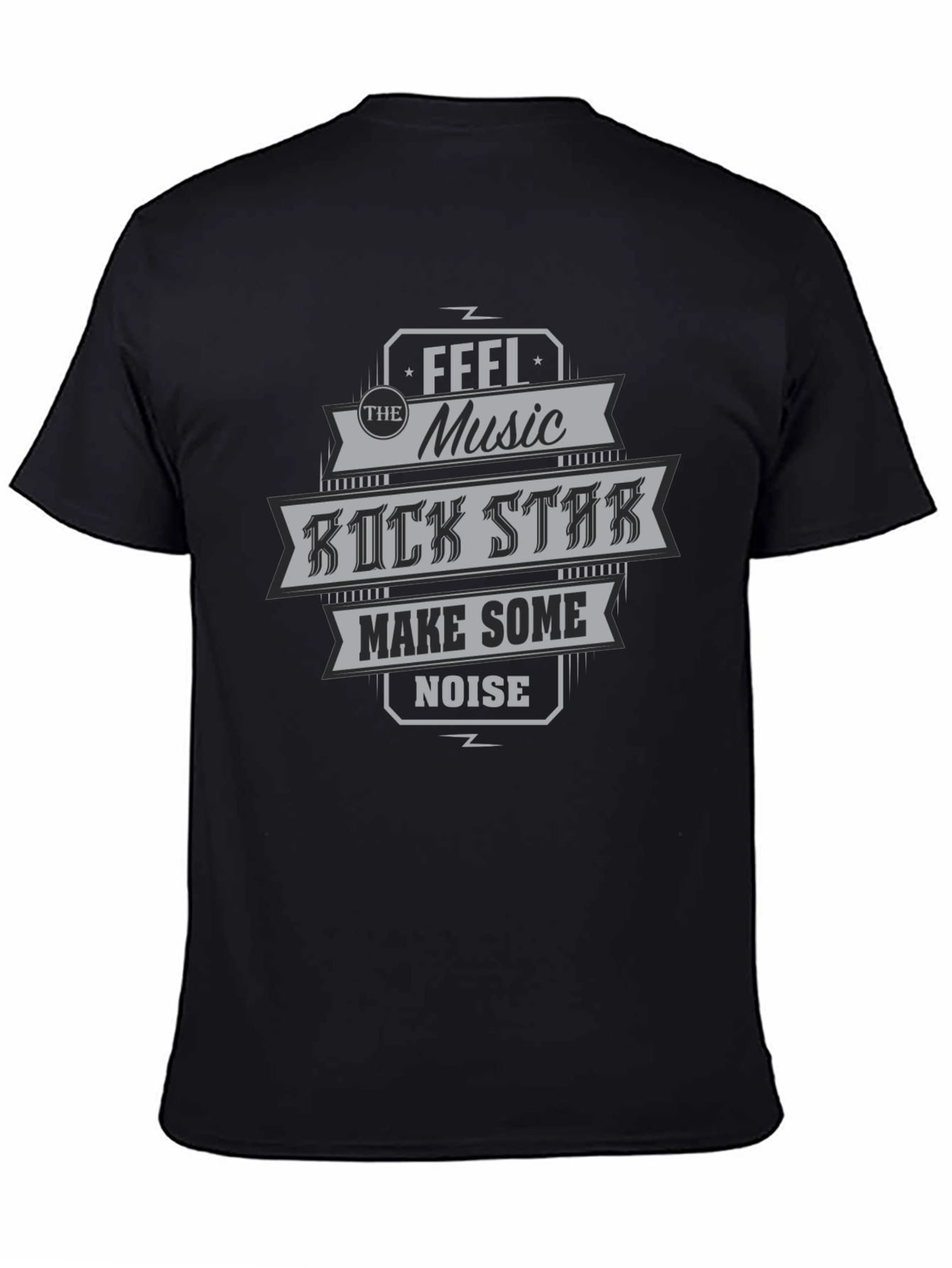 Rock Star Graphic T-Shirt - Feel the Music Make Some Noise