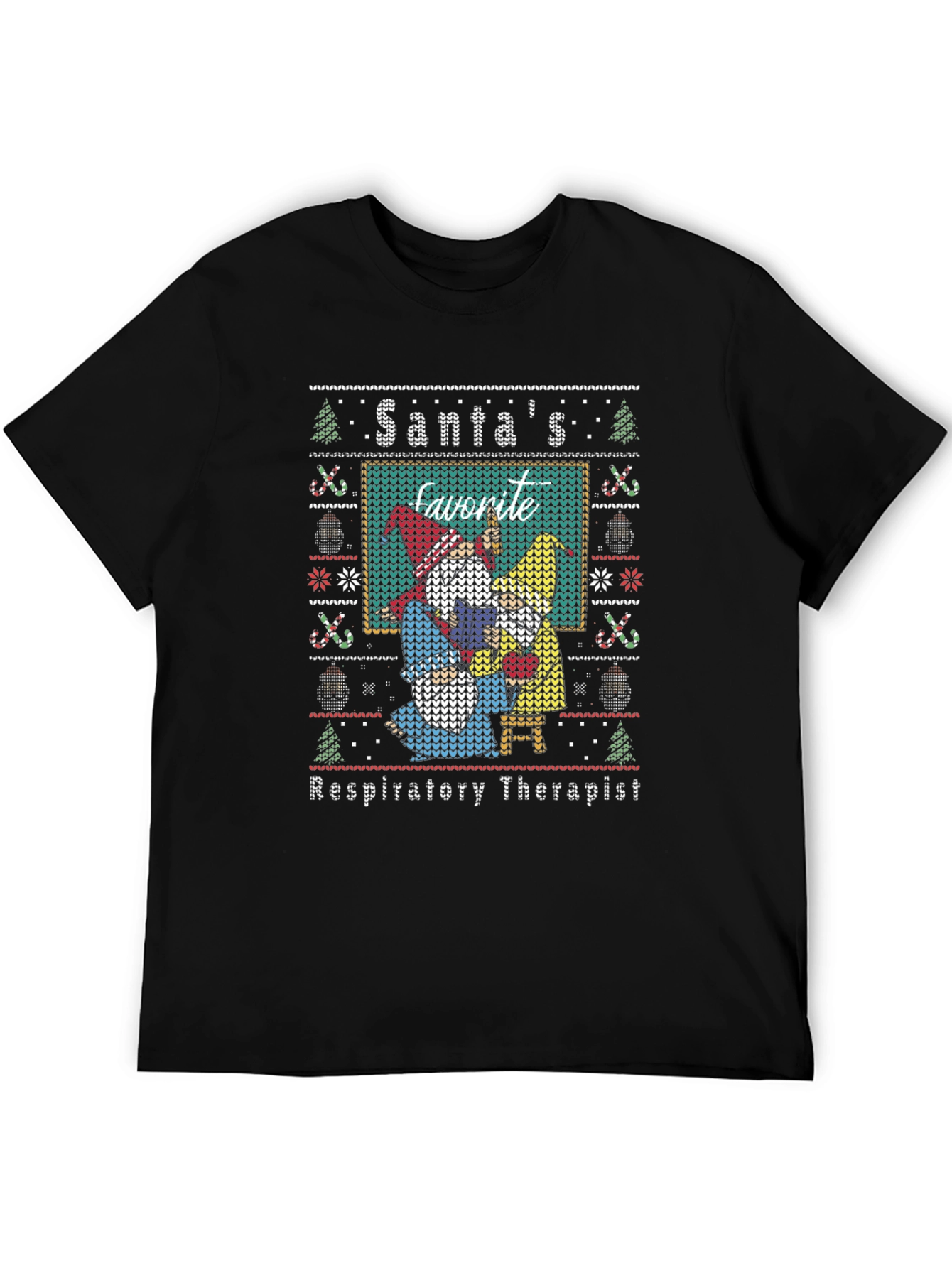 Santas Favorite Respiratory Therapist Ugly Sweater T-Shirt