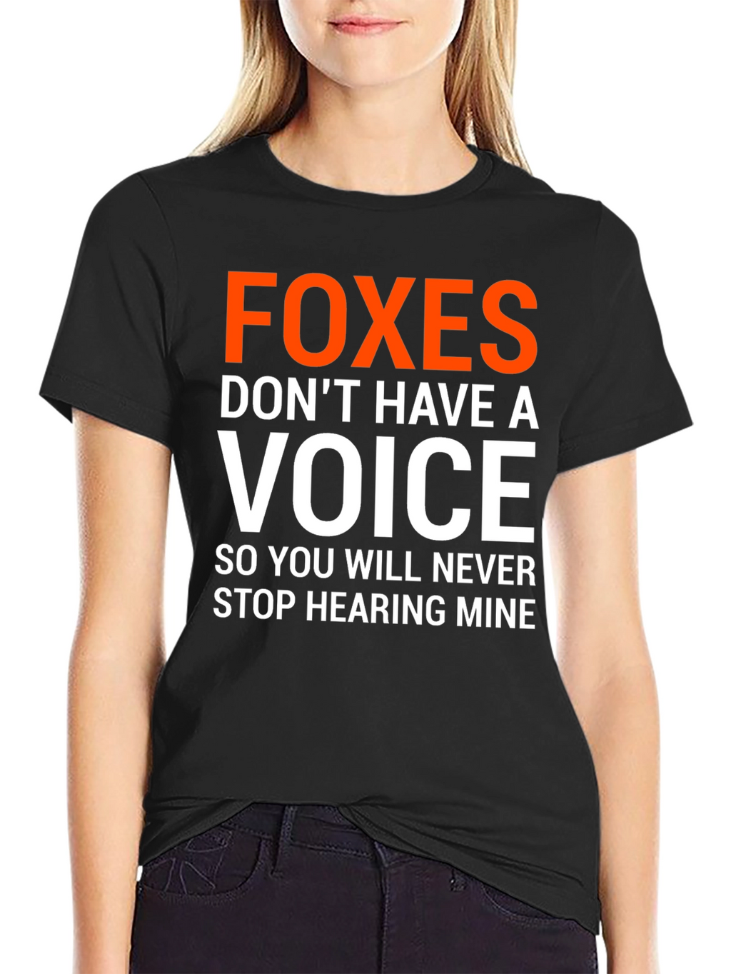 Foxes Dont Have A Voice Graphic Tee