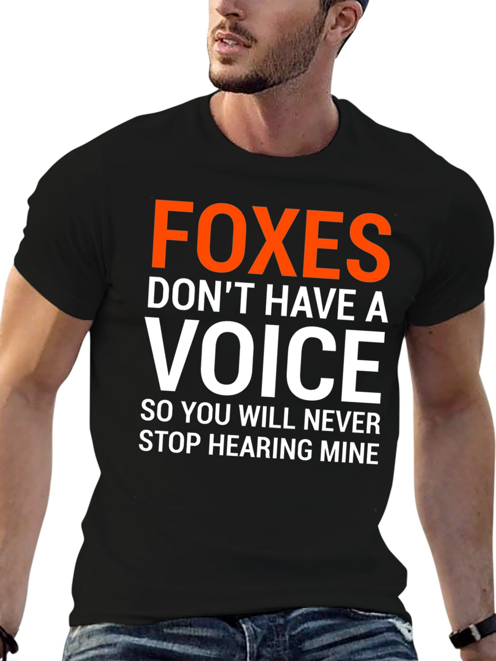Foxes Dont Have A Voice Graphic Tee