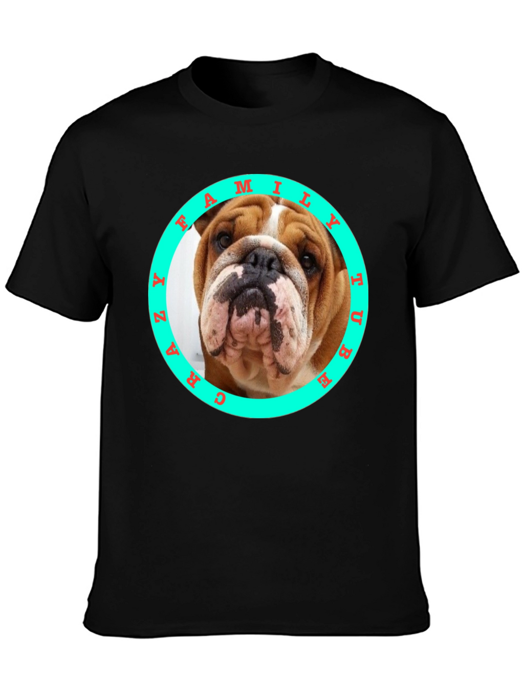 Crazy Bulldog Family T-Shirt