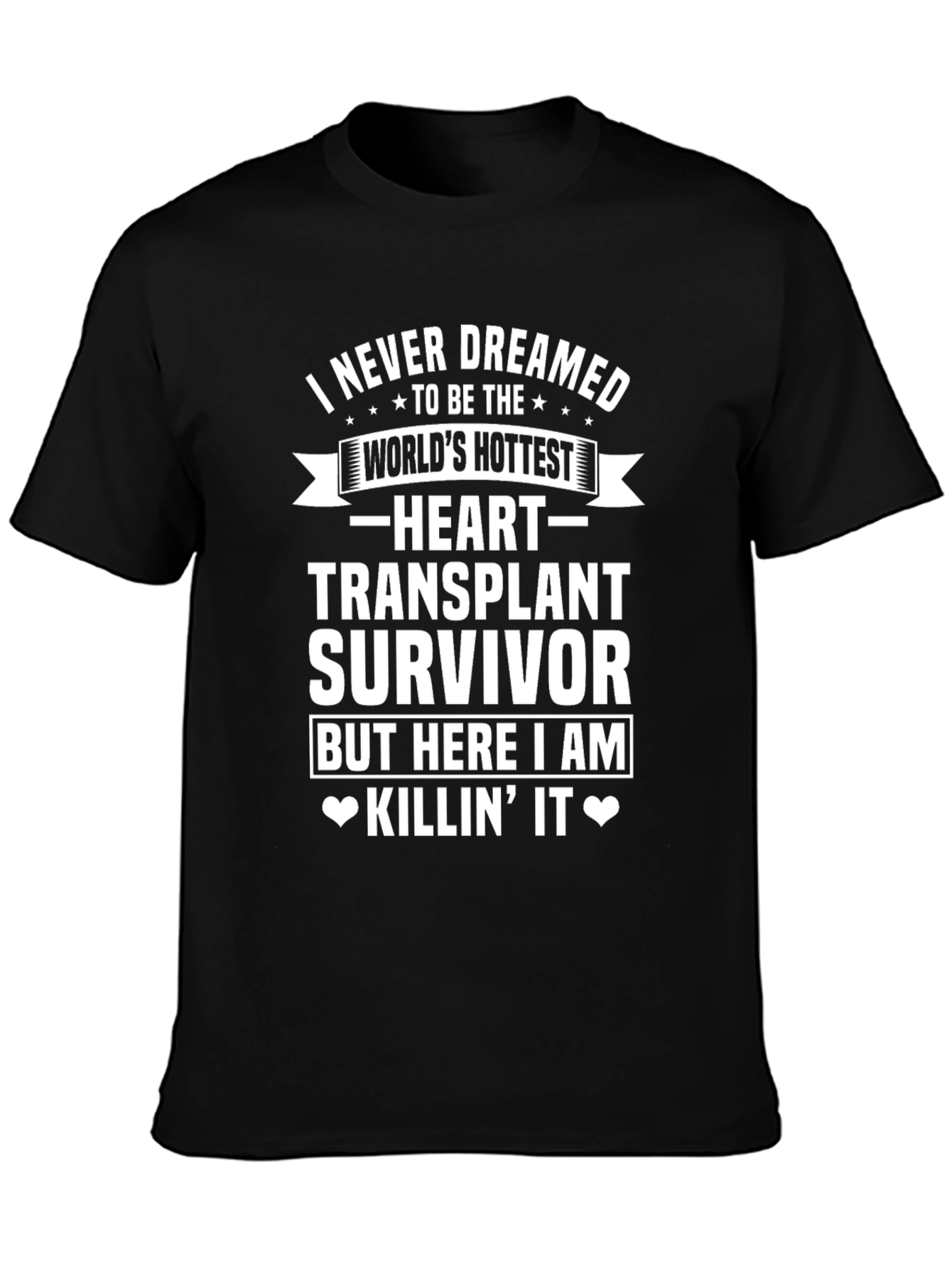 Heart Transplant Survivor Graphic T-Shirt