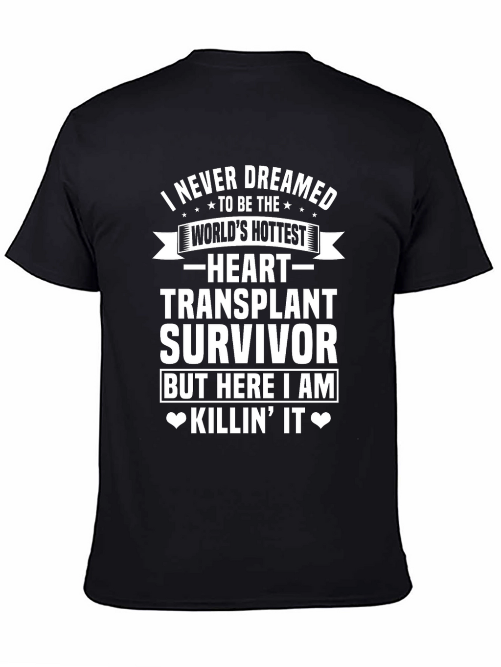 Heart Transplant Survivor Graphic T-Shirt