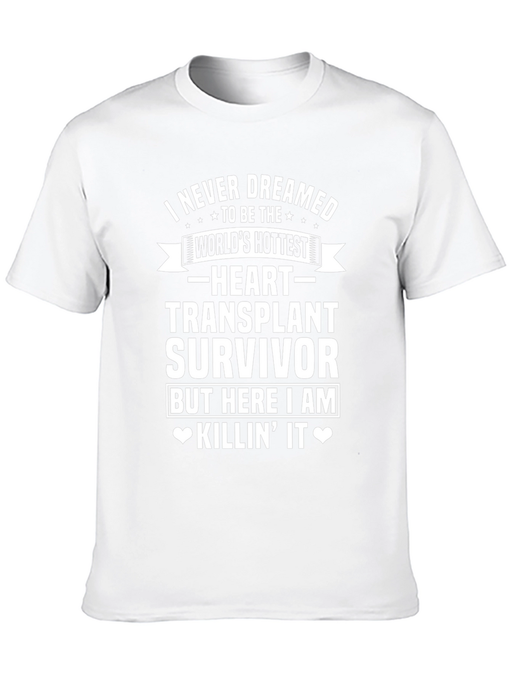 Heart Transplant Survivor Graphic T-Shirt