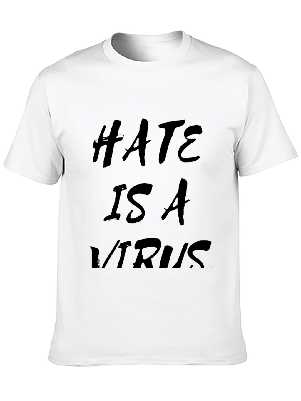 Hate Is A Virus Graphic Tee