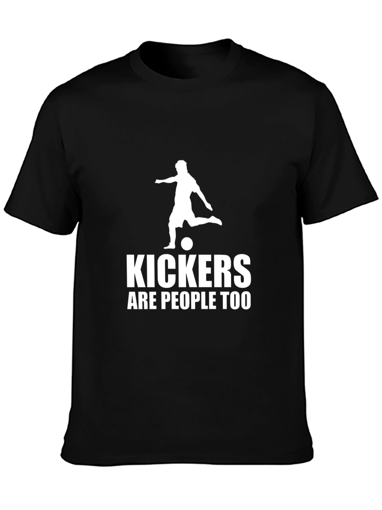 Kickers Are People Too Graphic T-Shirt - Black