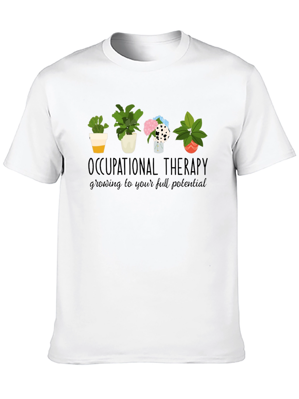 Occupational Therapy Plant T-Shirt