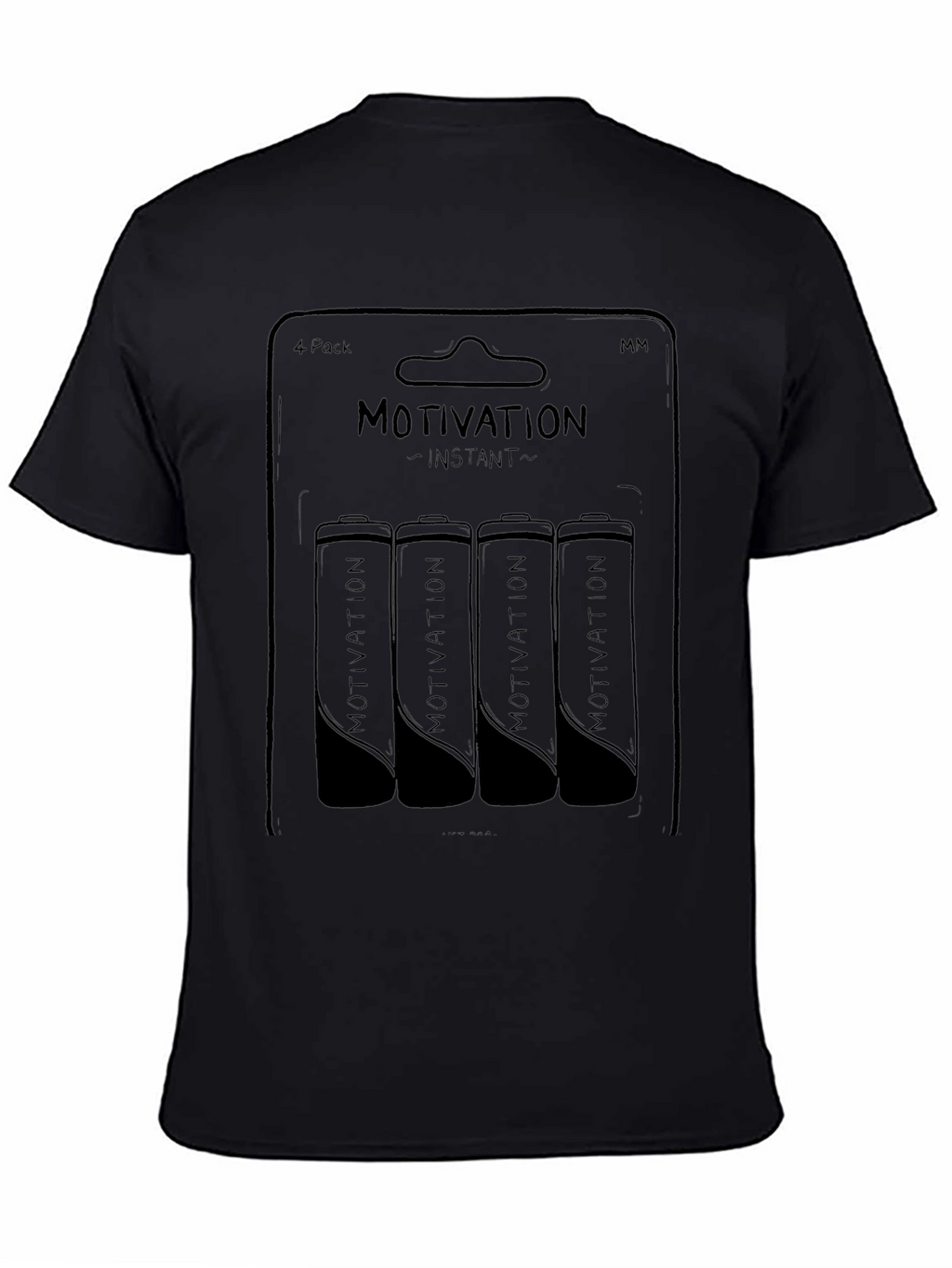 Instant Motivation T-Shirt - Four Pack Energy Graphic Tee