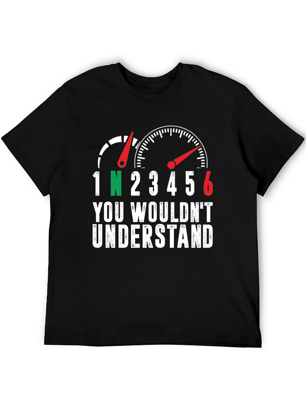 Motorcycle Gear Shift T-Shirt - You Wouldnt Understand