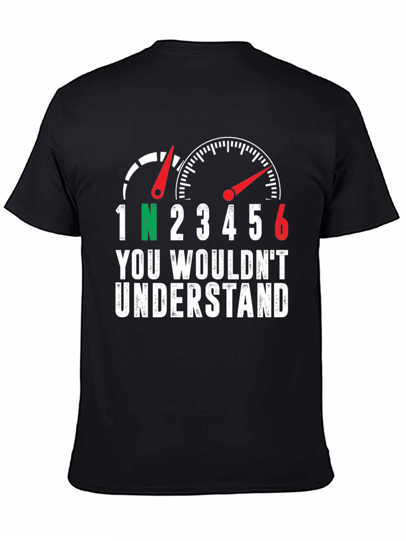 Motorcycle Gear Shift T-Shirt - You Wouldnt Understand
