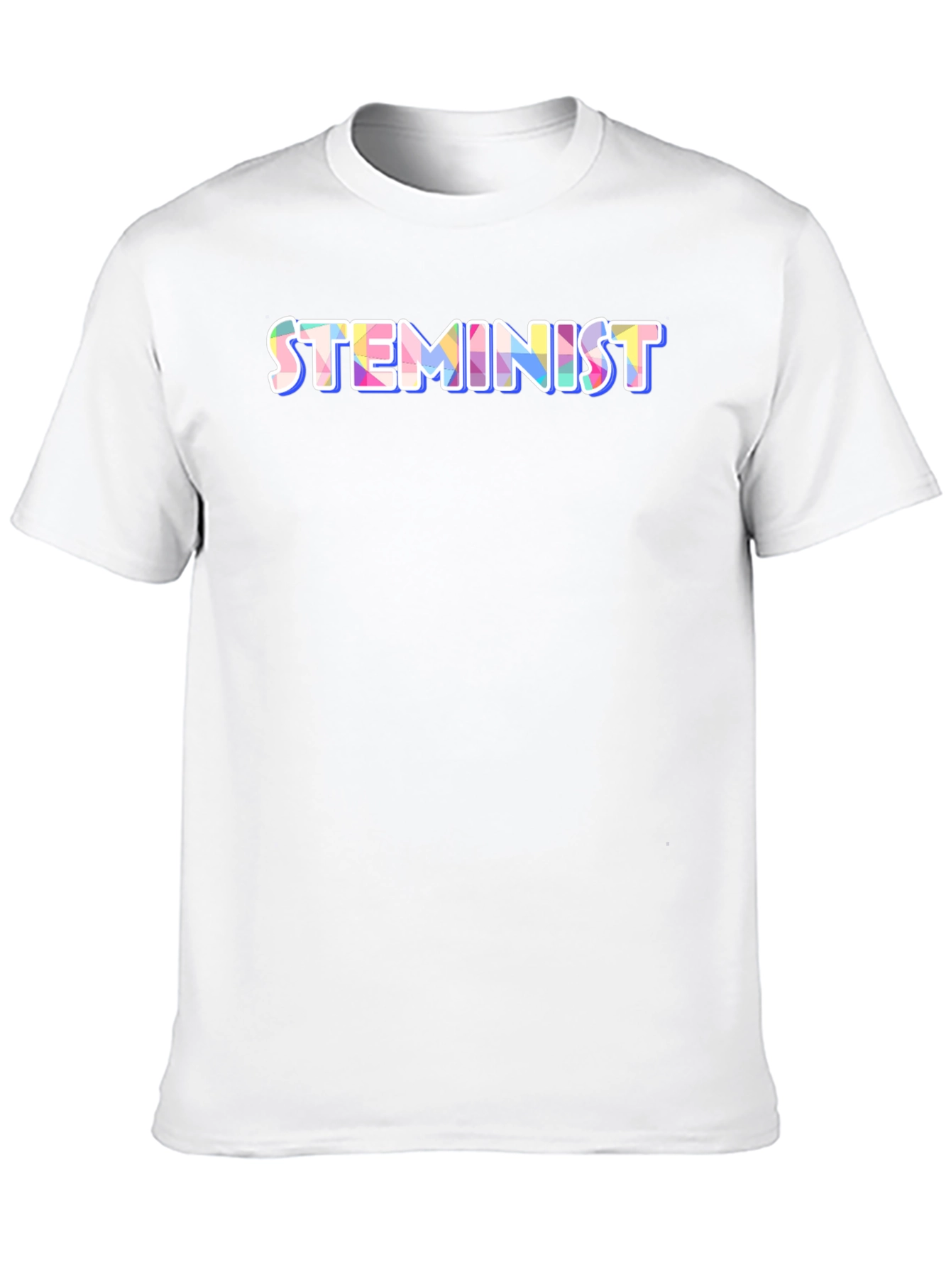 STEMINIST T-Shirt - Science Technology Engineering Math & Feminism